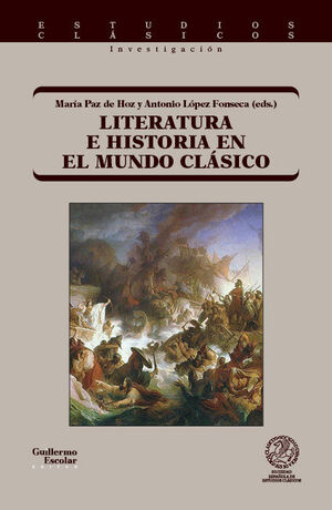 LITERATURA E HISTORIA EN EL MUNDO CLÁSICO
