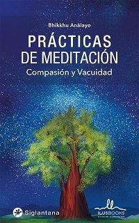 PRACTICAS DE MEDITACION COMPASION Y VACUIDAD