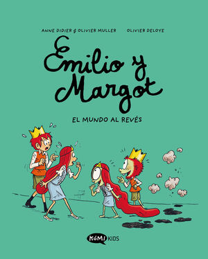 EMILIO Y MARGOT 5. EL MUNDO AL REVÉS