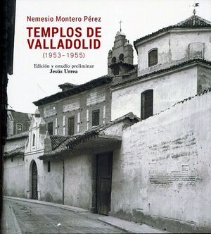 TEMPLOS DE VALLADOLID (1953-1955)