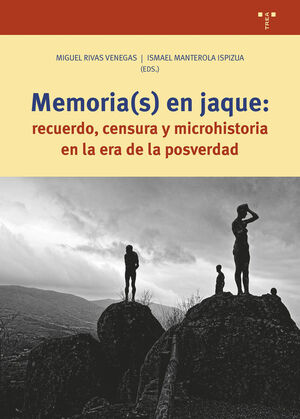 MEMORIA(S) EN JAQUE RECUERDO,CENSURA Y MICROHISTORIA ERA PO
