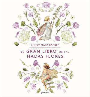 EL GRAN LIBRO DE LAS HADAS FLORES
