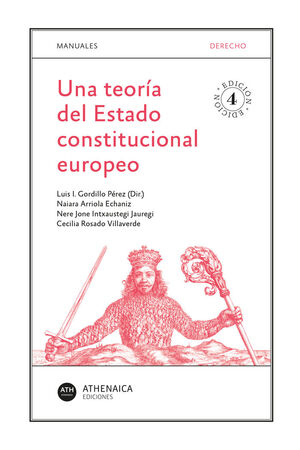 UNA TEORÍA DEL ESTADO CONSTITUCIONAL EUROPEO