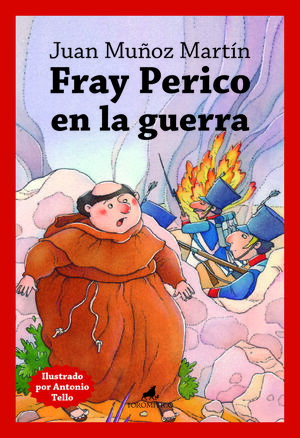 FRAY PERICO EN LA GUERRA