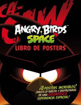 ANGRY BIRDS SPACE LIBRO DE POSTERS