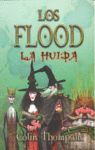 LA HUIDA (LOS FLOOD 3)