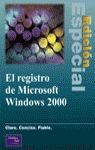 EL REGISTRO DE MICROSOFT WINDOWS 2000
