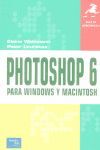 PHOTOSHOP 6 PARA WINDOWS Y MACINTOSH