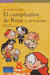 EL CUMPLEAÑOS DE ROSA (Y DE VICTORIA)