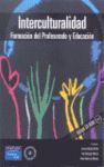 INTERCULTURALIDAD. FORMACION DEL PROFESORADO Y EDUCACION CD-