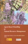 AGENT BASED MODELLING IN NATURAL RESOURCE MANAGEMENT