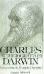 CHARLES DARWIN:AUTOBIOGRAFIA Y CARTAS ESCOGIDAS, 2