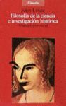 FILOSOFIA DE LA CIENCIA E INVESTIGACION HISTORICA