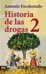 HISTORIA DE LAS DROGAS VOL.2