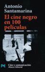 EL CINE NEGRO EN 100 PELICULAS