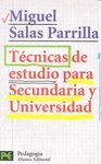 TECNICAS DE ESTUDIO PARA SECUNDARIA Y UNIVERSIDAD
