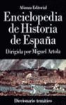 ENCICLOPEDIA DE HISTORIA DE ESPAÑA, V