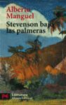 STEVENSON BAJO LAS PALMERAS