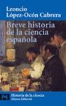 BREVE HISTORIA DE LA CIENCIA ESPAÑOLA
