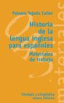 HISTORIA DE LA LENGUA INGLESA PARA ESPAÑOLES