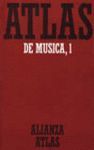 ATLAS DE MUSICA, 1
