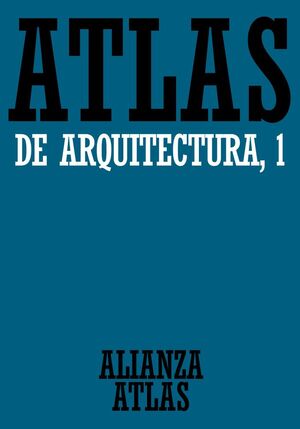 ATLAS DE LA ARQUITECTURA, 1