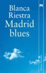 MADRID BLUES