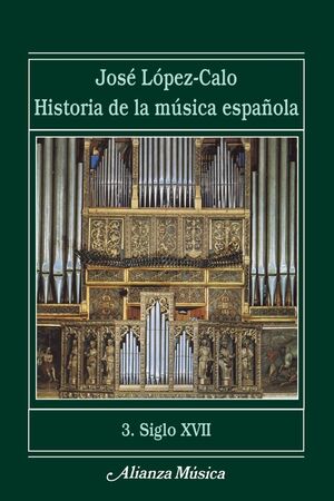 HISTORIA DE LA MUSICA ESPAÑOLA 3 SIGLO XVII