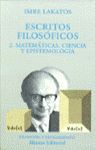 ESCRITOS FILOSOFICOS 2. MATEMATICAS, CIENCIA Y EPISTEMOLOGIA
