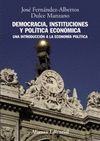 DEMOCRACIA, INSTITUCIONES Y POLITICA ECONOMICA