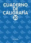 CUADERNO DE CALIGRAFIA Nº20 (EDUCACION PRIMARIA)