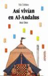 ASI VIVIAN EN AL-ANDALUS