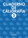CUADERNO CALIGRAFIA Nº3 EDUC. PRIMARIA