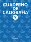 CUADERNO DE CALIGRAFIA Nº9 (EDUCACION PRIMARIA)