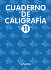 CUADERNO DE CALIGRAFIA Nº11 (EDUCACION PRIMARIA)