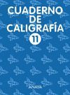 CUADERNO DE CALIGRAFIA Nº11 (EDUCACION PRIMARIA)
