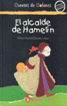 EL ALCALDE DE HAMELIN