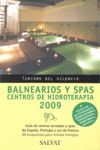 BALNEARIOS Y SPAS 2009