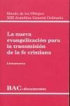 NUEVA EVANGELIZACION PARA TRANSMISION FE CRISTIANA