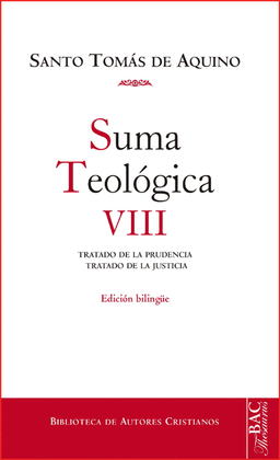 SUMA TEOLOGICA 8 TRATADO DE LA PRUDENCIA