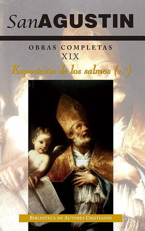 OBRAS COMPLETAS 19 EXPOSICION DE LOS SALMOS (1º) 2/E