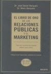 EL LIBRO DE ORO DE LAS RELACIONES PUBLICAS Y EL MARKETING