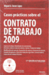 CASOS PRACTICOS SOBRE EL CONTRATO DE TRABAJO 2009