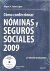 COMO CONFECCIONAR NOMINAS Y SEGUROS SOCIALES 2009