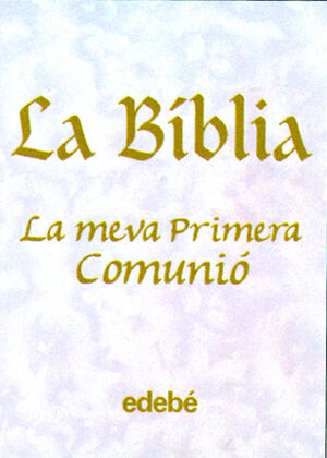 LA BIBLIA-LA MEVA 1ªCOMUNIO(C)