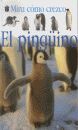 EL PINGUINO - MIRA COMO CREZCO