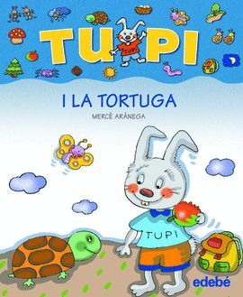 TUPI I LA TORTUGA--LLETRA PAL (C)