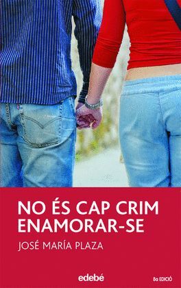 NO ES CAP CRIM ENAMORAR-SE