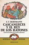 CASCANUECES Y REY RATONES