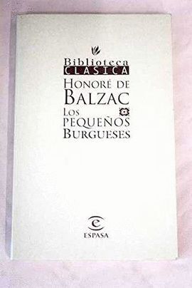 PEQUEÑOS BURGUESES (B.CLASICA)